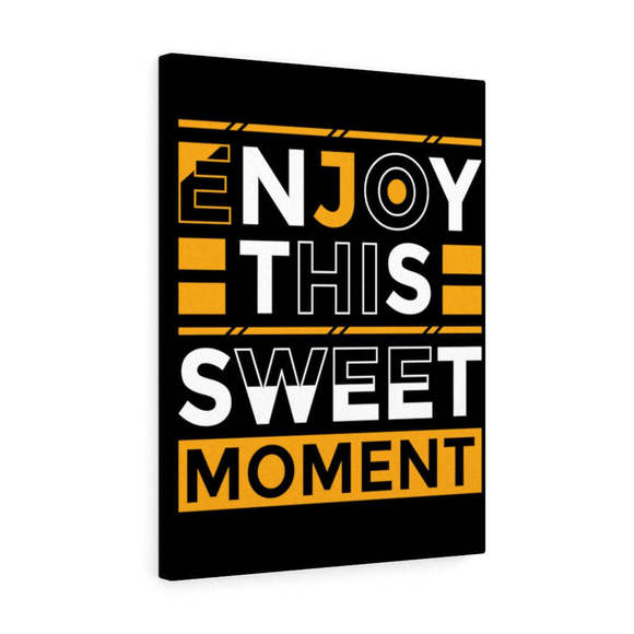 Inspirational Wall Art Enjoy This Sweet Moment Wall Art Motivation Wall Decor fo